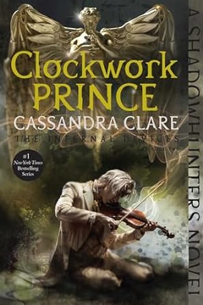 Clockwork Prince- Cassandra Clare (Book 2 of 3)