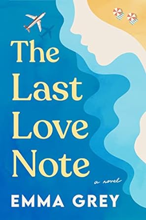 The Last Love Note- Emma Grey