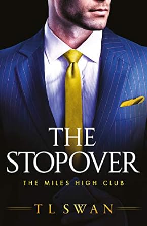 The Stopover- T.L.Swan