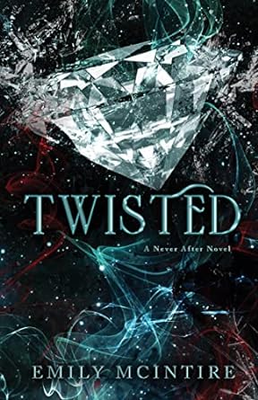 Twisted- Emily McIntire