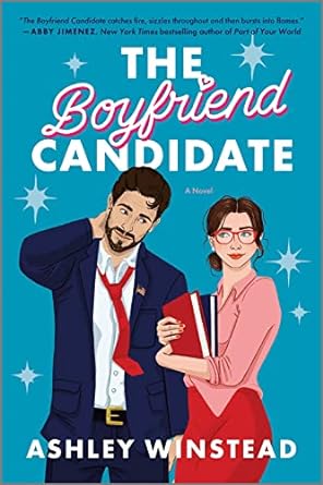 The Boyfriend Candidate- Ashley Winstead