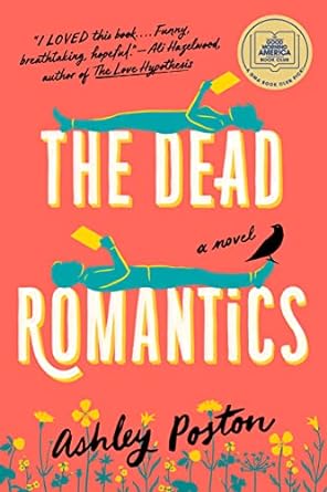 The Dead Romantics- Ashley Poston