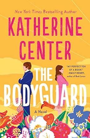 The Bodyguard- Katherine Center