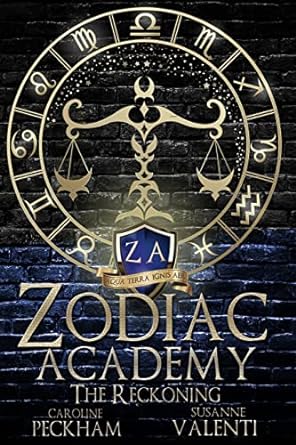 Zodiac Academy 3: The Reckoning-  Caroline Peckham & Susanne Valenti