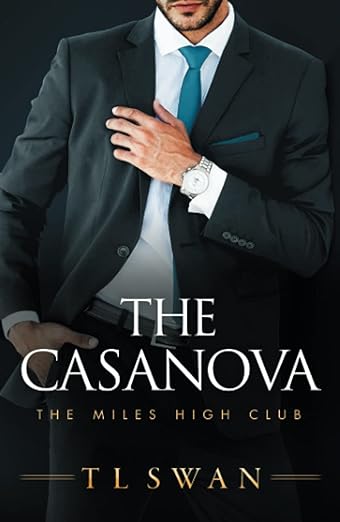 The Casanova- T.L.Swan