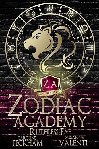 Zodiac Academy 2: Ruthless Fae - Caroline Peckham & Susanne Valenti