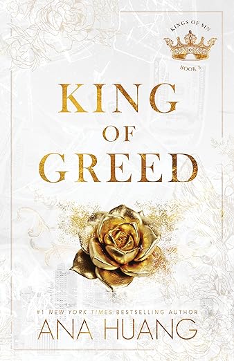 King of Greed- Ana Huang