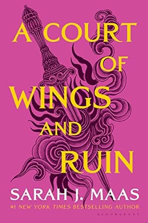 A Court of Wings and Ruin- Sarah J.Maas