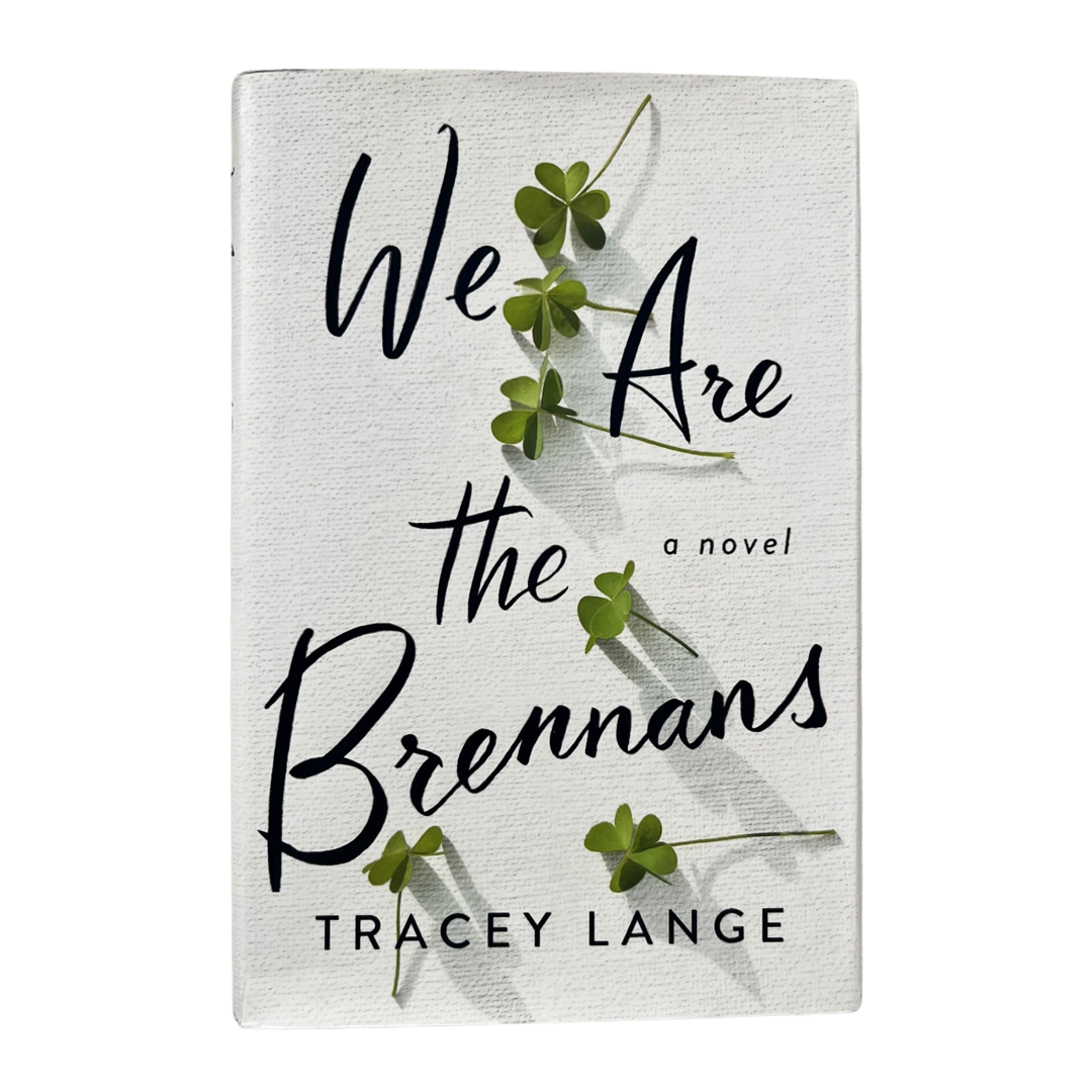 We Are the Brennans- Tracey Lange