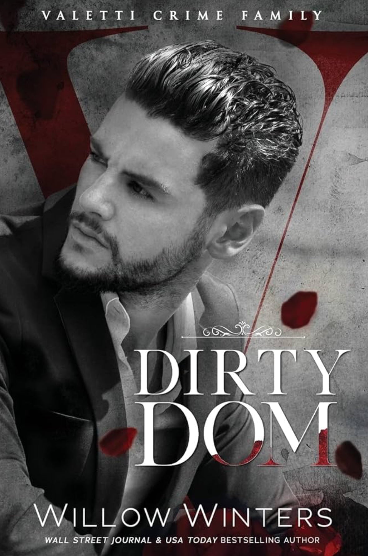 Dirty Dom: A Bad Boy Mafia Romance- Willow Winters