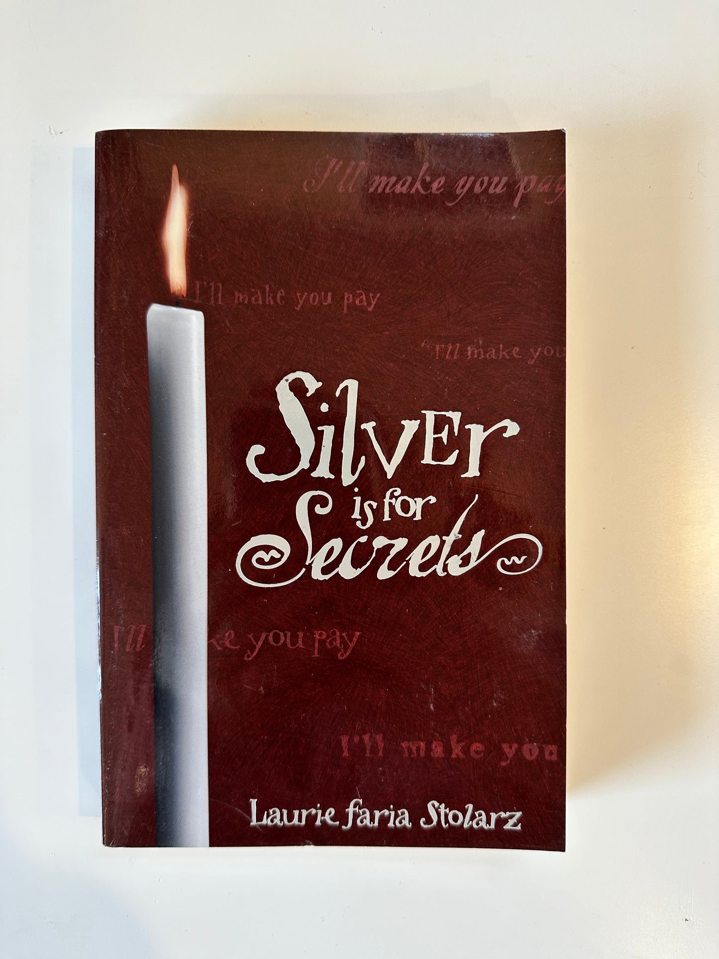 Silver is for Secrets- Laurie faria Stolarz