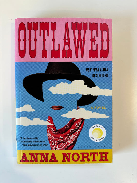 Outlawed- Anna North