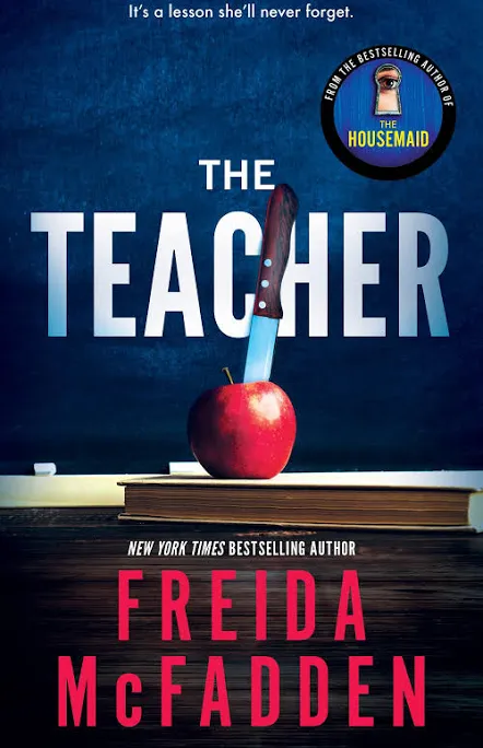 The Teacher-Freida McFadden