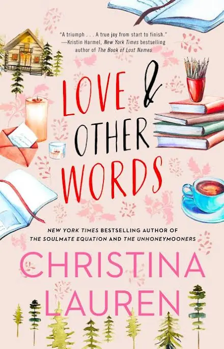 Love and Other Words- Christina Lauren