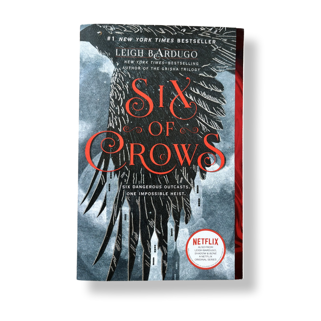 Six of Crows - Leigh Bardugo