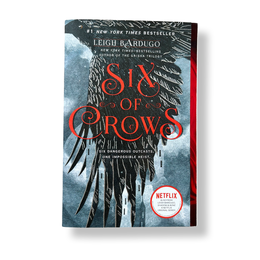 Six of Crows - Leigh Bardugo