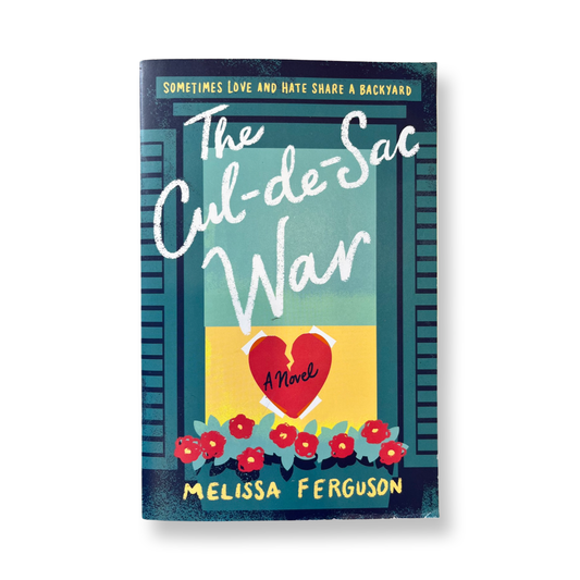 The Cul-de-Sac War- Melissa Ferguson