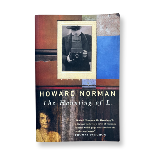 The Haunting of L.- Howard Norman