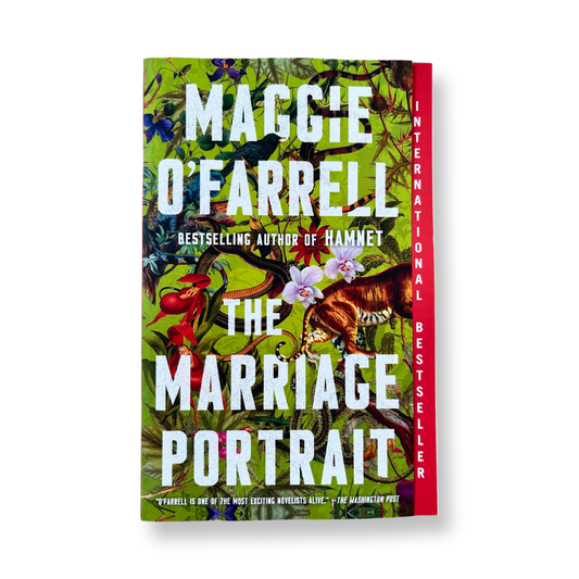 The Marriage Portrait- Maggie O'Farrell