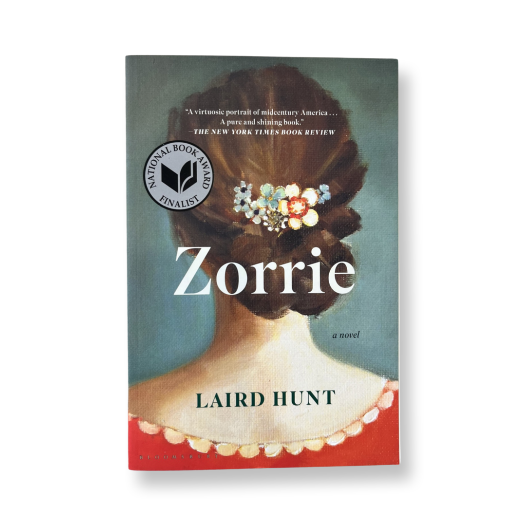 Zorrie- Laird Hunt