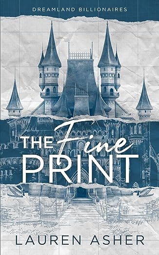 The Fine Print- Lauren Asher