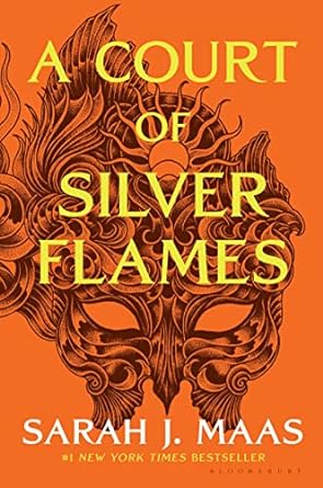 A Court of Silver Flames- Sarah J.Maas