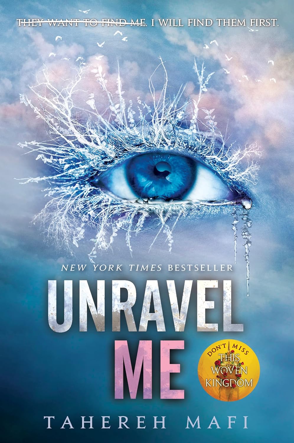 Unravel me- Tahereh Mafi