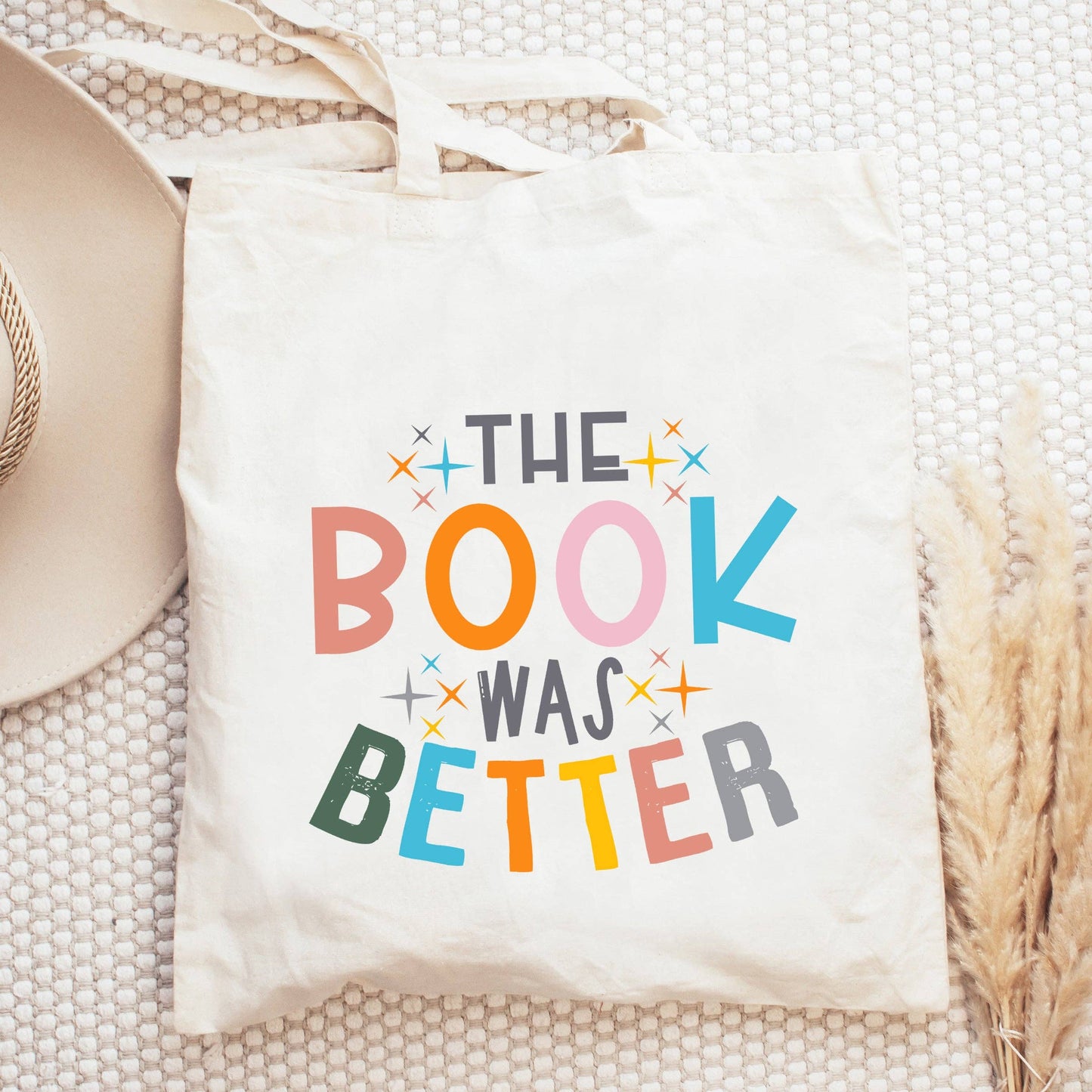 The Book Was Better | Tote Bag