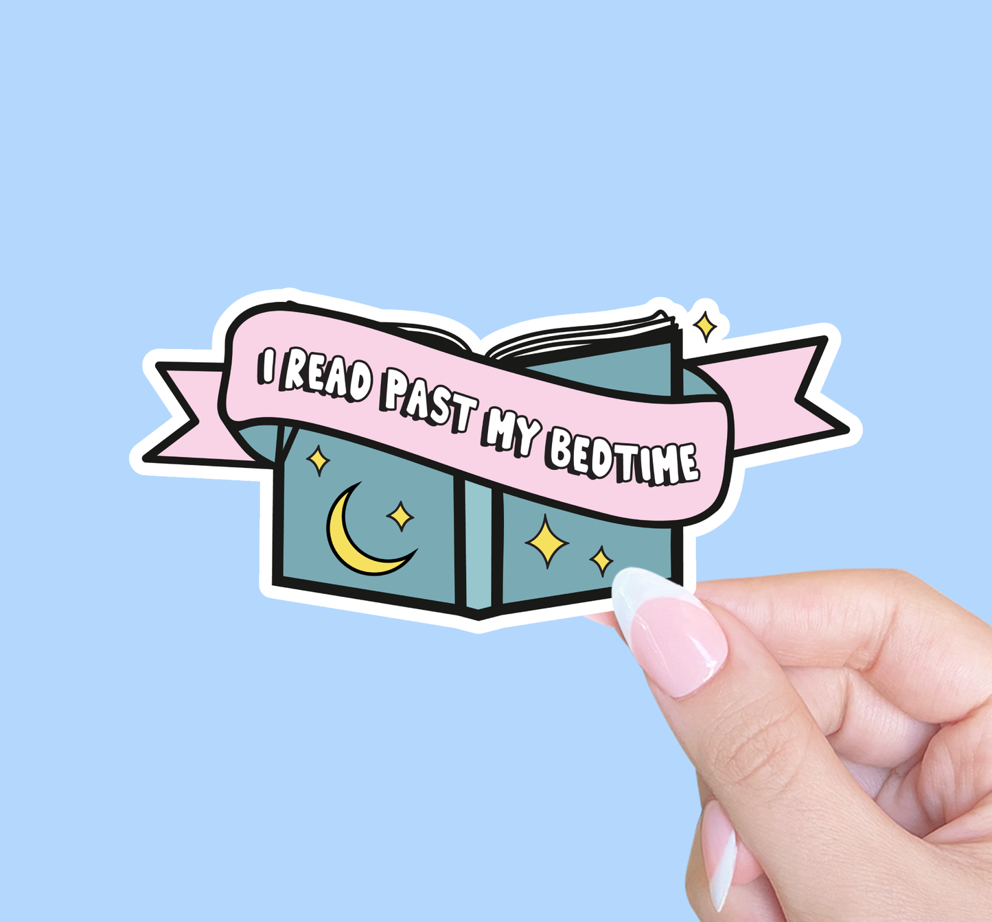 I read past my bedtime, Bookish sticker, Kindle sticker